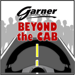 Podcast thumbnail for Garner Trucking's Beyond the Cab