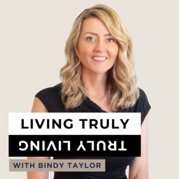 Podcast thumbnail for Living Truly Truly Living