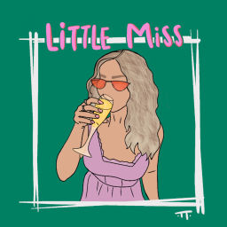 Podcast thumbnail for Little Miss