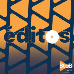 Podcast thumbnail for Editos de BtoBRadio