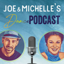 Podcast thumbnail for JAM Joe and Michelle's Dance Podcast