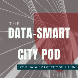 Podcast thumbnail for Data-Smart City Pod