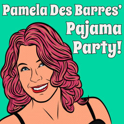 Podcast thumbnail for Pamela Des Barres' Pajama Party!