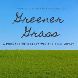 Podcast thumbnail for Greener Grass