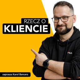 Podcast thumbnail for Rzecz o kliencie