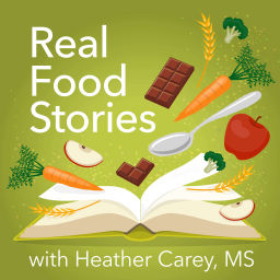 Podcast thumbnail for Real Food Stories