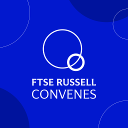 Podcast thumbnail for FTSE Russell Convenes