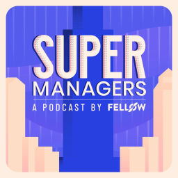 Podcast thumbnail for Supermanagers