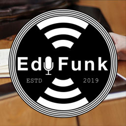 Podcast thumbnail for EduFunk