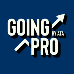 Podcast thumbnail for Going Pro by ATA
