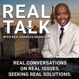Podcast thumbnail for Real Talk with Rev. Charles Harrison