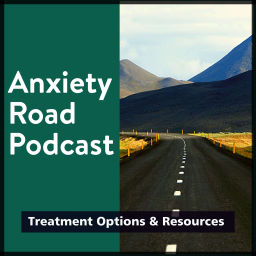 Podcast thumbnail for Anxiety Road Podcast