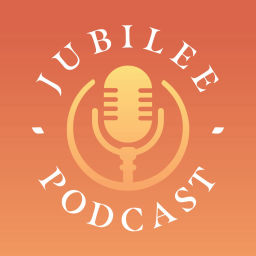 Podcast thumbnail for Jubilee Podcast