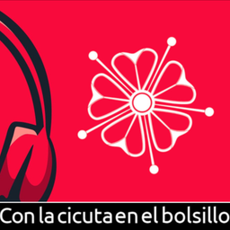 Podcast thumbnail for Con la cicuta en el bolsillo