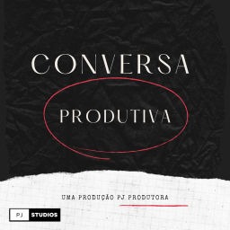 Podcast thumbnail for Conversa Produtiva