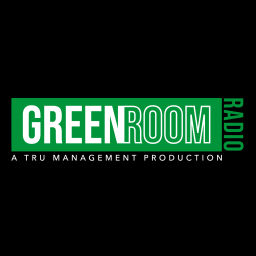 Podcast thumbnail for GREEN ROOM RADIO