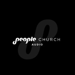Podcast thumbnail for People Church