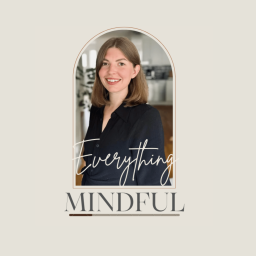 Podcast thumbnail for Everything Mindful