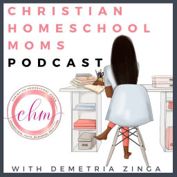 Podcast thumbnail for Christian Homeschool Moms Podcast