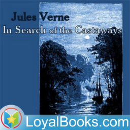 Podcast thumbnail for In Search of the Castaways by Jules Verne