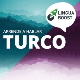 Podcast thumbnail for Aprende turco con LinguaBoost