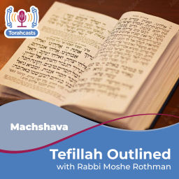 Podcast thumbnail for Tefillah Outlined