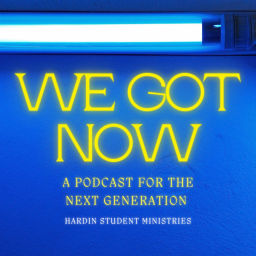 Podcast thumbnail for We Got Now: A Podcast for the Next Generation