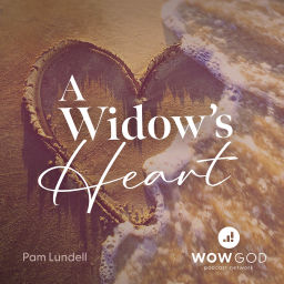 Podcast thumbnail for A Widow's Heart