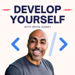 Podcast thumbnail for Develop Yourself