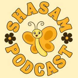 Podcast thumbnail for SHASAM!