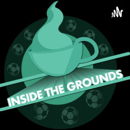 Podcast thumbnail for Inside the Grounds Podcast