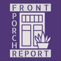 Podcast thumbnail for Front Porch Report