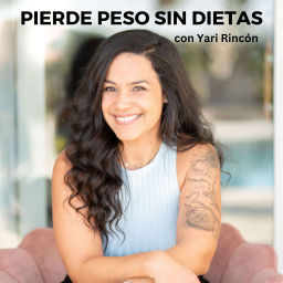 Podcast thumbnail for Pierde peso sin dietas