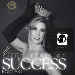 Podcast thumbnail for The Amber Weitzer Podcast | Silhouettes of Success