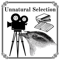 Podcast thumbnail for Unnatural Selection