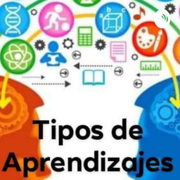 Podcast thumbnail for Tipos De Aprendizajes - Ángel Janitzio Ortiz