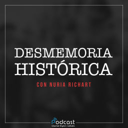 Podcast thumbnail for Desmemoria Histórica
