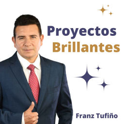 Podcast thumbnail for Proyectos Brillantes