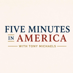 Podcast thumbnail for Five Minutes in America