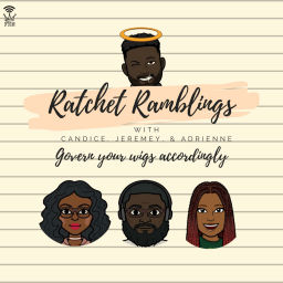 Podcast thumbnail for Ratchet Ramblings
