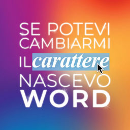 Podcast thumbnail for Se potevi cambiarmi il carattere nascevo word