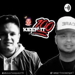 Podcast thumbnail for Keep It 100