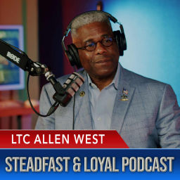 Podcast thumbnail for Allen West | Steadfast & Loyal Podcast