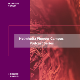Podcast thumbnail for Helmholtz Pioneer Campus - Podcast Series