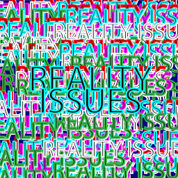 Podcast thumbnail for Reality Issues