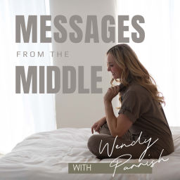 Podcast thumbnail for Messages From the Middle