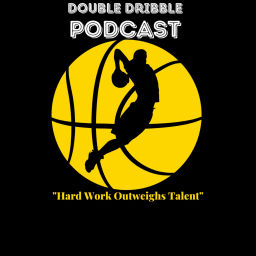 Podcast thumbnail for Double Dribble Podcast