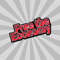 Podcast thumbnail for Free The Economy