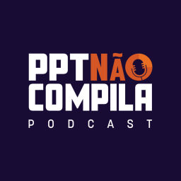 Podcast thumbnail for PPTNC | Tecnologia, Programação e Transformação Digital