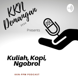 Podcast thumbnail for Kuliah, Kopi, Ngobrol